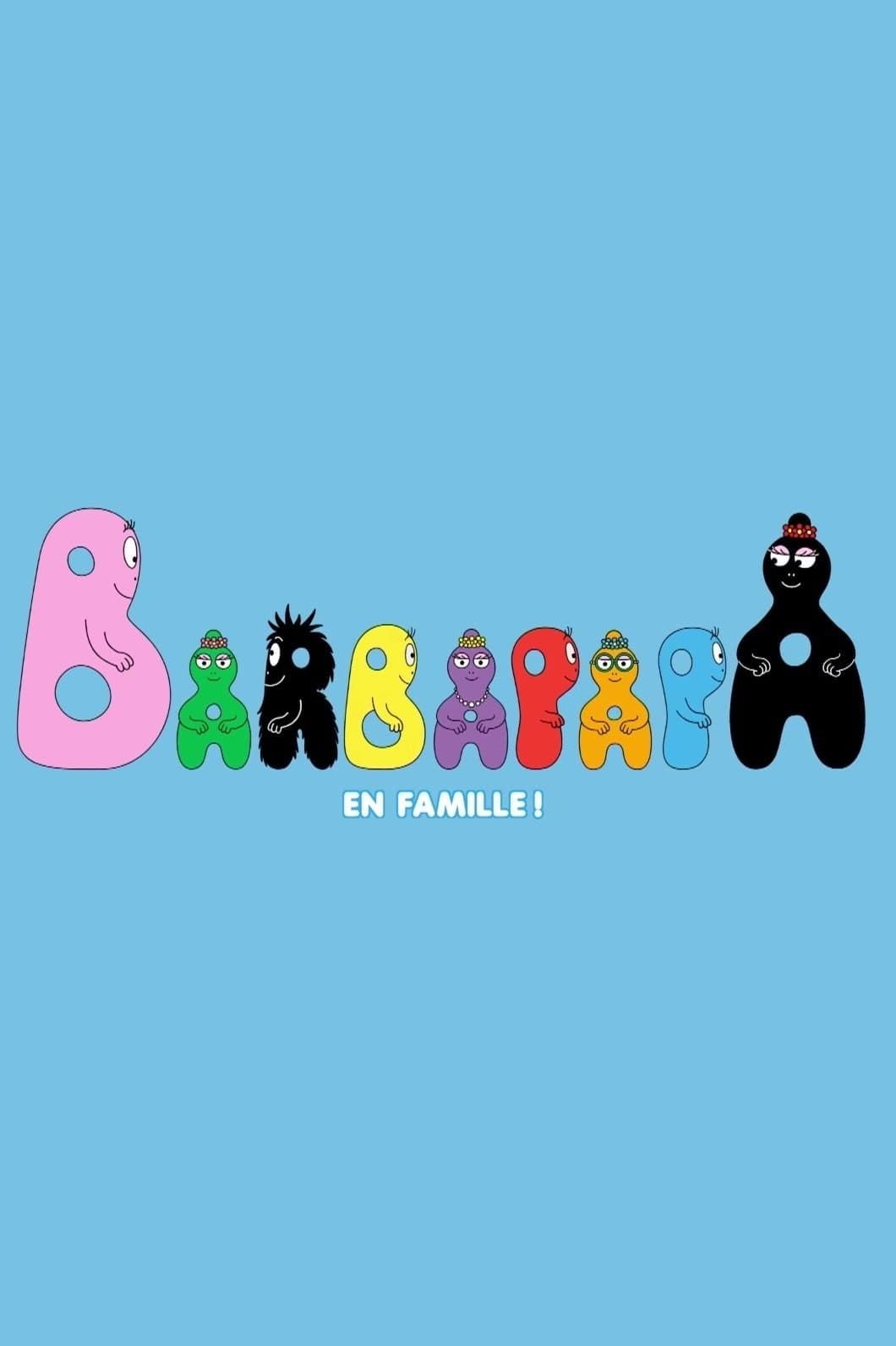 Barbapapa en famille - Série TV 2019 - AlloCiné