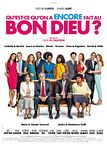 Qu'est-ce qu'on a encore fait au Bon Dieu ?