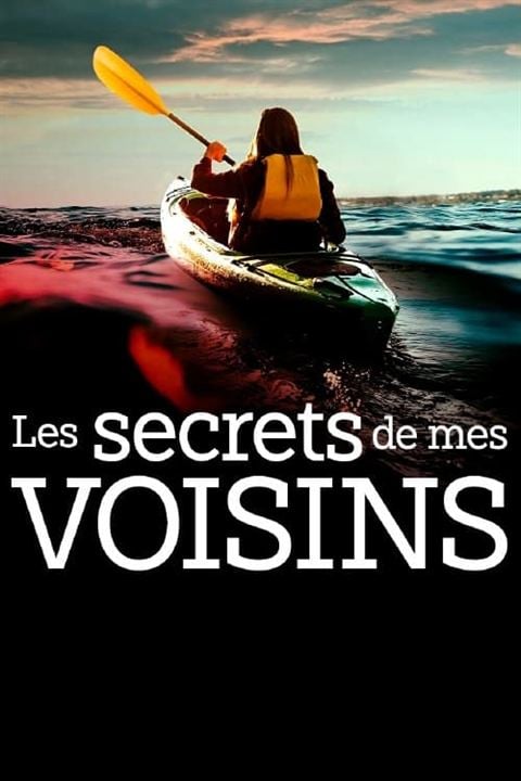 Les secrets de mes voisins : Affiche