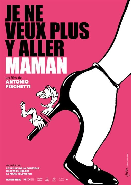 Je ne veux plus y aller maman : Affiche