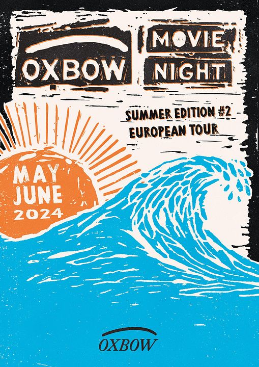 Oxbow Movie Night - Summer Edition #2 : Affiche