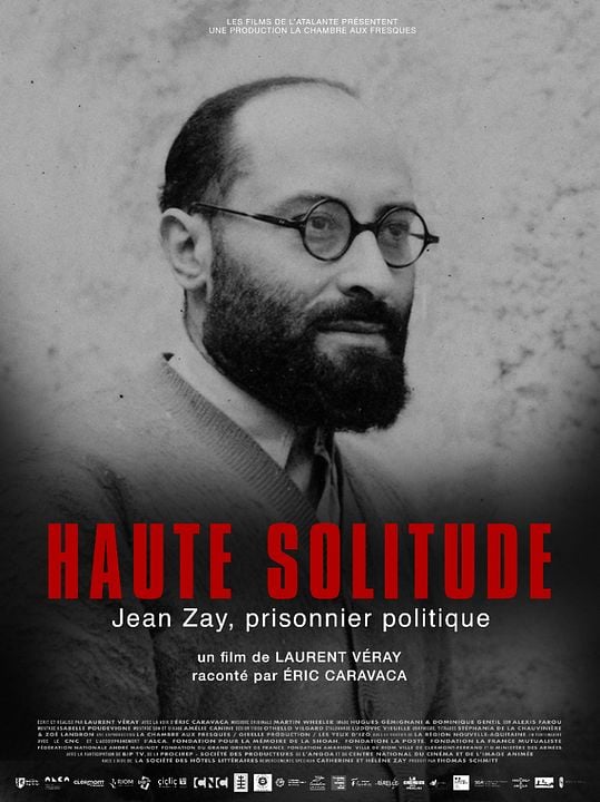 Haute solitude, Jean Zay prisonnier politique : Affiche