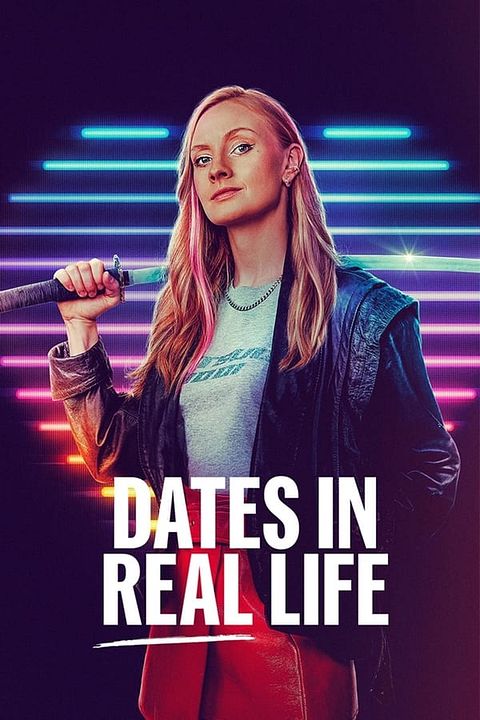 Dates in Real Life : Affiche