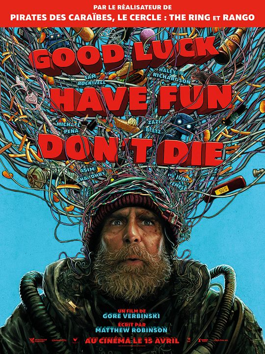 Good Luck Have Fun Don't Die : Affiche