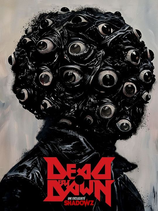 Dead by Dawn : Affiche
