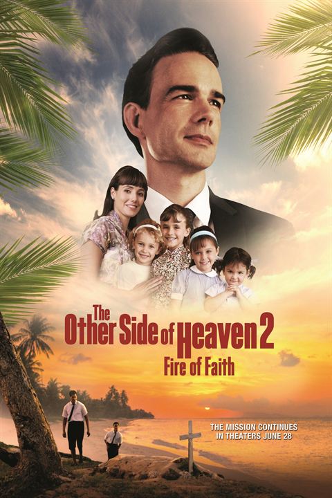 The Other Side of Heaven 2 : Fire of Faith : Affiche