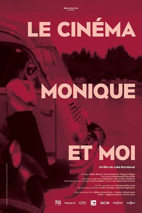 Le Cinéma, Monique et moi : Affiche