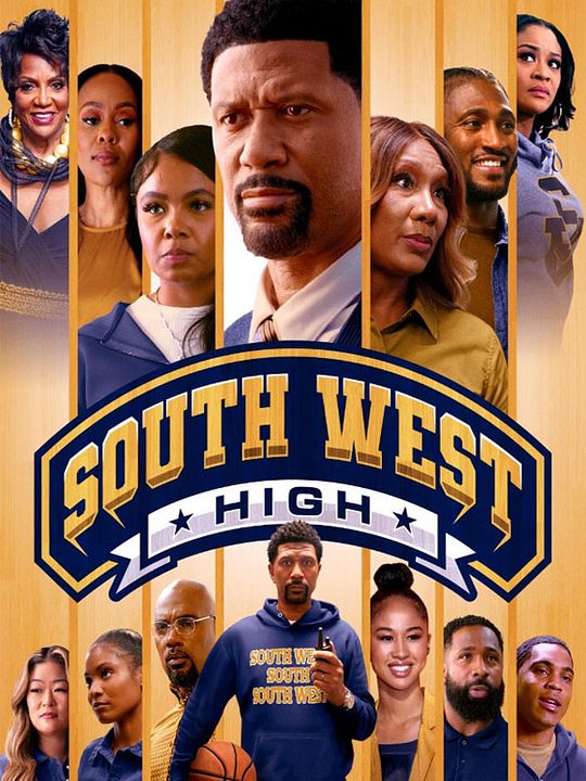 South West High : Affiche