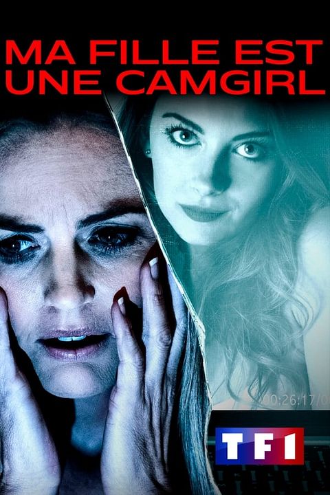 Ma fille est une camgirl : Affiche