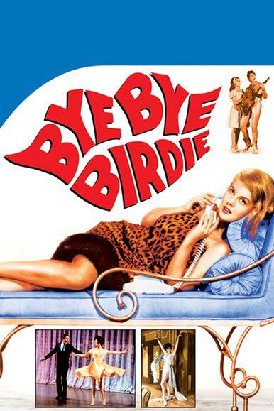 Bye, Bye, Birdie : Affiche