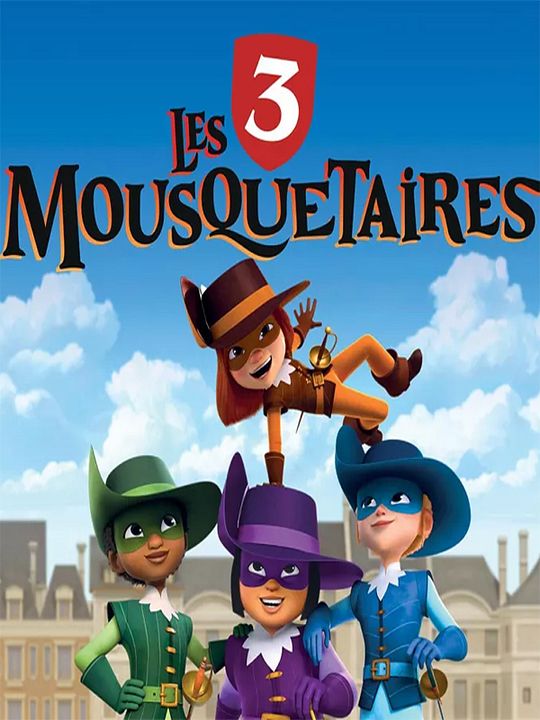 Les 3 Mousquetaires : Affiche