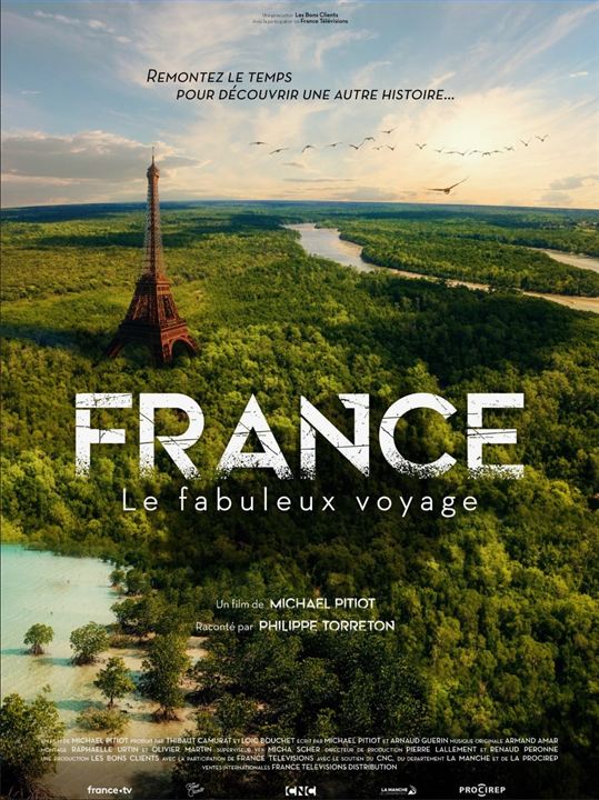 France, le fabuleux voyage : Affiche