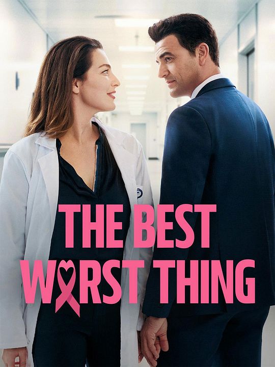 The Best Worst Thing : Affiche