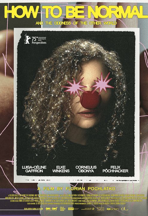 How To Be Normal And The Oddness Of The Other World : Affiche