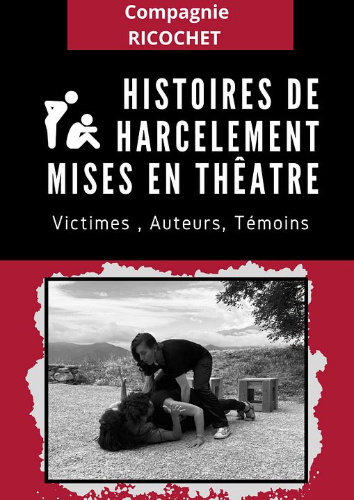 Soirée Théâtre et cinéma : Histoires de harcèlement mises en théâtre : Affiche