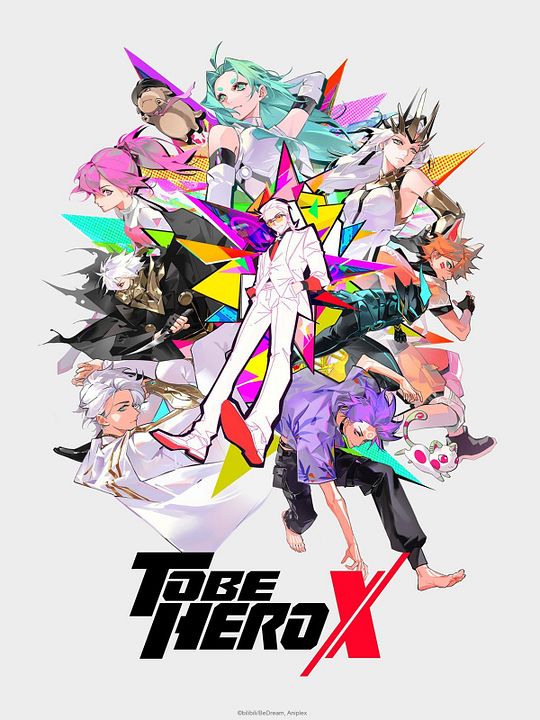 TO BE HERO X : Affiche