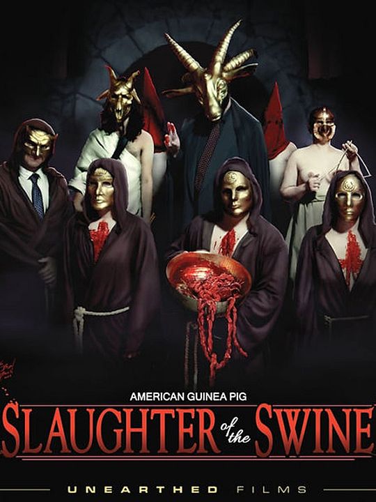 American Guinea Pig : Slaughter of the Swine : Affiche