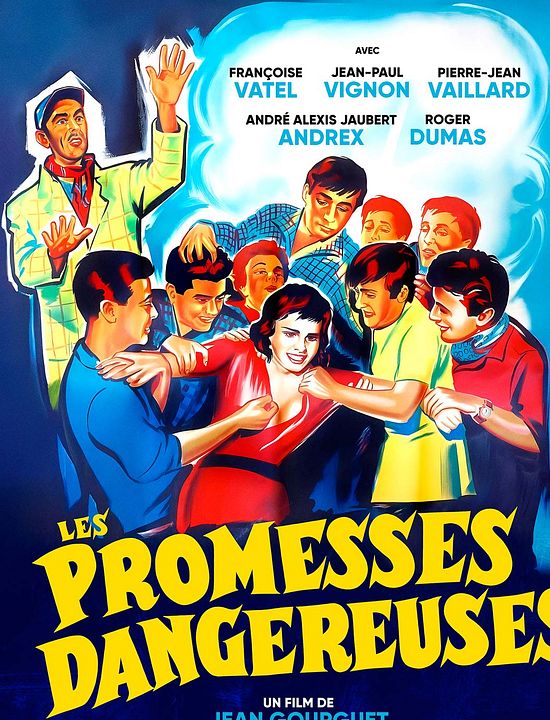 Les Promesses dangereuses : Affiche