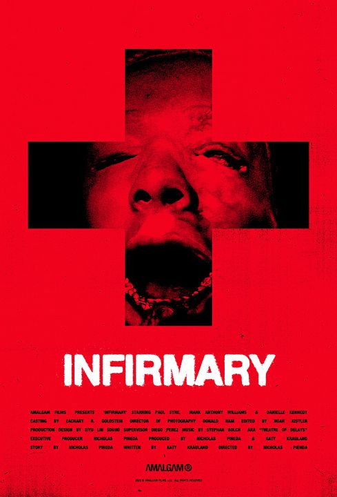 Infirmary : Affiche
