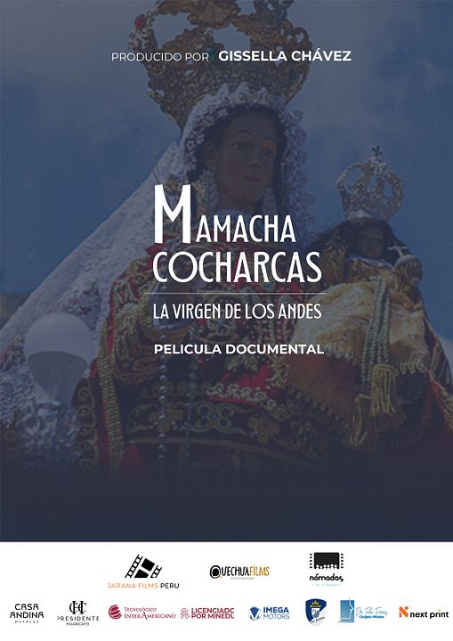 Mamacha Cocharcas : La Virgen de los Andes : Affiche