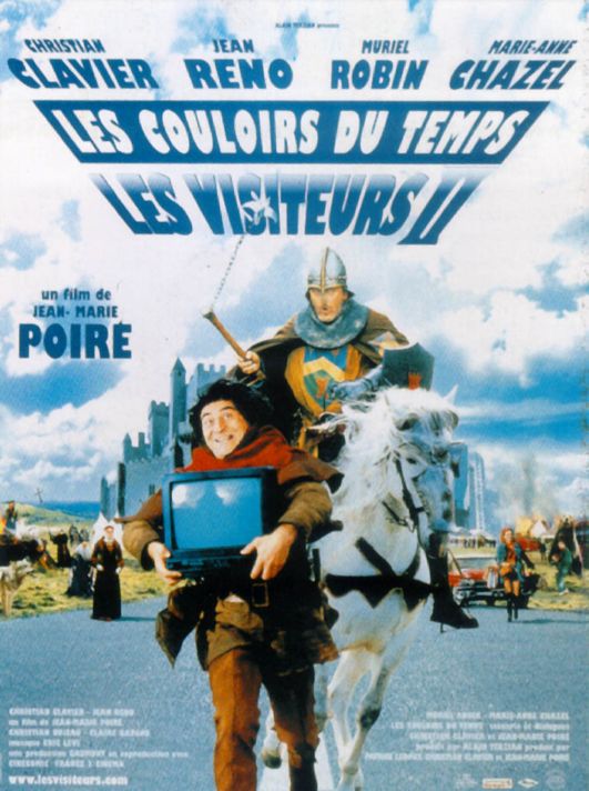 Les Visiteurs 2 : Les couloirs du temps : Affiche