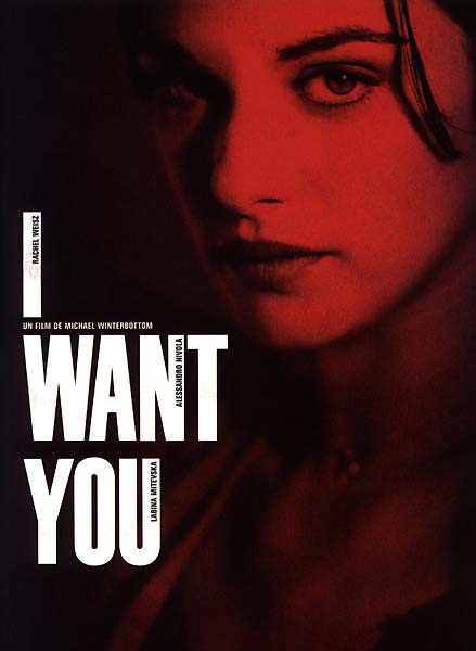 I Want You : Affiche Michael Winterbottom