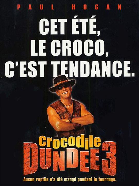 Crocodile Dundee 3 : Affiche Simon Wincer