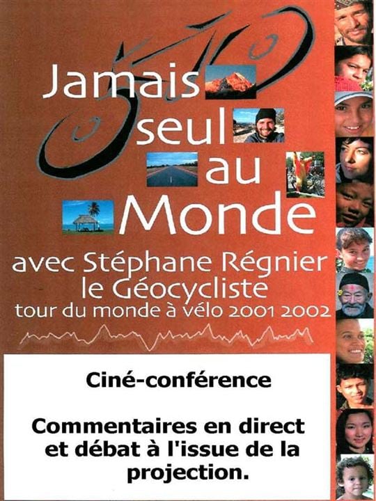 Jamais seul au monde - tour du monde à vélo : Affiche