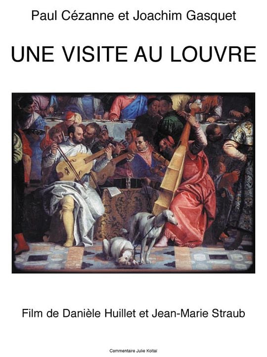 Une visite au Louvre : Affiche Danièle Huillet, Jean-Marie Straub