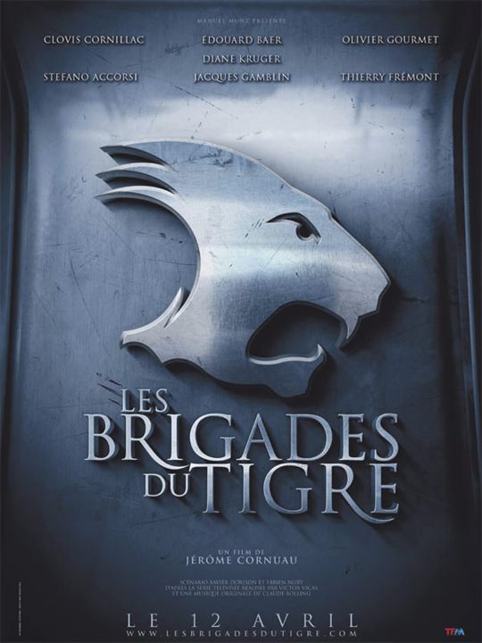 Les Brigades du Tigre : Affiche