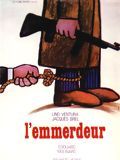 L'Emmerdeur : Affiche