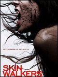 Skin Walkers : Affiche