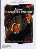 Journey to the beginning of the world : Affiche