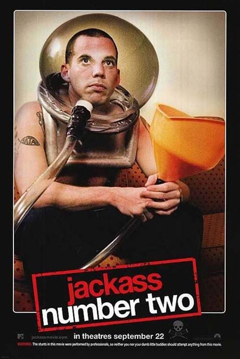 Jackass Deux - Le film : Affiche Jeff Tremaine, Steve-O