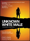 Unknown White Male : Affiche