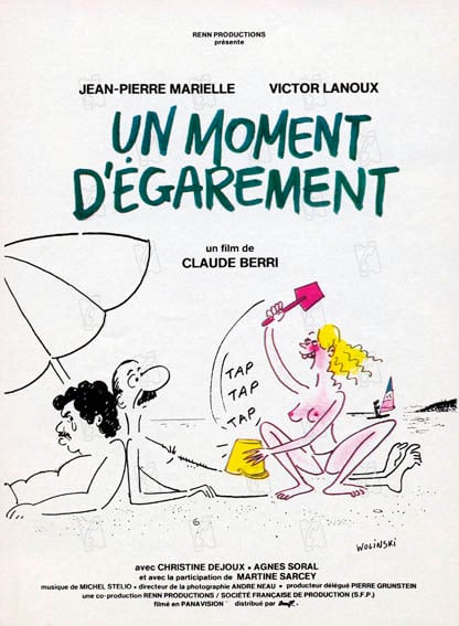 Un Moment d'égarement : Affiche Claude Berri