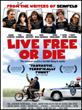 Live Free or Die : Affiche