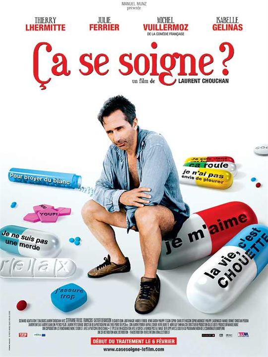 Ca se soigne? : Affiche Laurent Chouchan