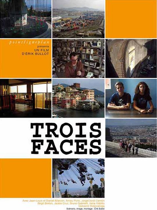Trois faces : Affiche Erik Bullot
