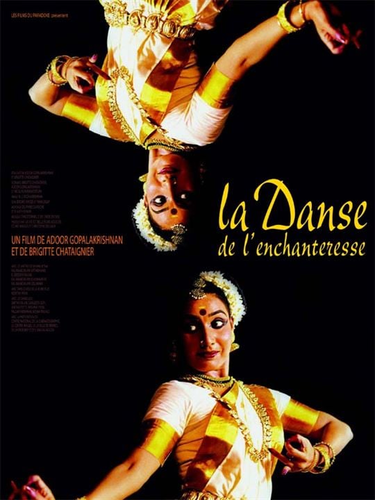 La Danse de l'enchanteresse : Affiche Brigitte Chataignier, Adoor Gopalakrishnan