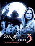 Souviens-toi... l'été dernier 3 : Affiche