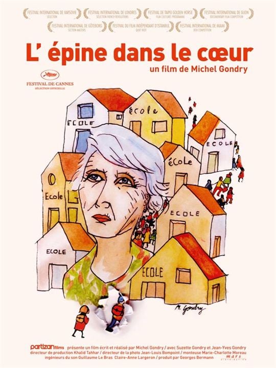 L'Epine dans le coeur : Affiche Michel Gondry