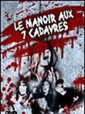 Le Manoir aux sept cadavres : Affiche