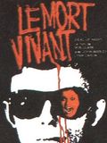 Le Mort-vivant : Affiche