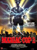 Maniac Cop 2 : Affiche