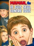 Maman, je suis seul contre tous : Affiche