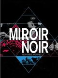 Miroir Noir : Affiche