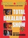 Total Balalaika Show : Affiche