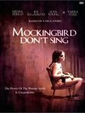 Mockingbird Don't Sing : Affiche