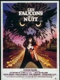 Les Faucons de la nuit : Affiche